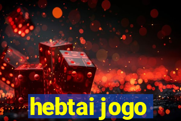 hebtai jogo